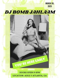 dj bomb jalam you're here early